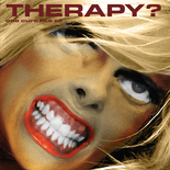 'One Cure Fits All' by Therapy?